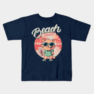 Beach Please - Funny Summer Cat Gift Kids T-Shirt